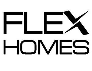 FLEX HOMES trademark