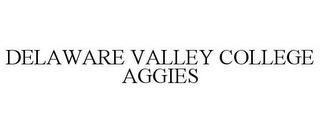 DELAWARE VALLEY COLLEGE AGGIES trademark