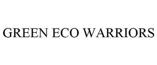 GREEN ECO WARRIORS trademark