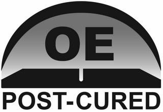 OE POST-CURED trademark