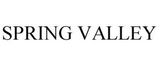 SPRING VALLEY trademark