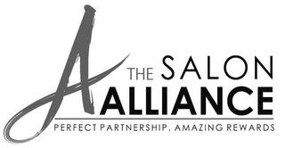 A THE SALON ALLIANCE PERFECT PARTNERSHIP. AMAZING REWARDS trademark