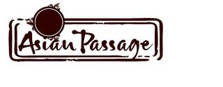 ASIAN PASSAGE trademark