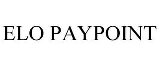 ELO PAYPOINT trademark