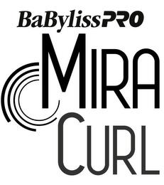 BABYLISSPRO MIRA CURL trademark