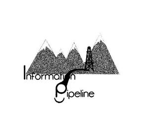 INFORMATION PIPELINE trademark