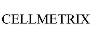 CELLMETRIX trademark