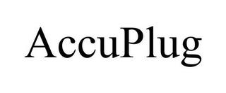 ACCUPLUG trademark