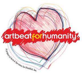 ARTBEAT FOR HUMANITY A PROJECT OF ARTS & SERVICES FOR DISABLED, INC. trademark