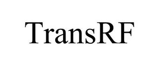 TRANSRF trademark