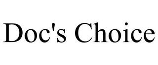 DOC'S CHOICE trademark