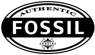 AUTHENTIC FOSSIL GENUINE trademark