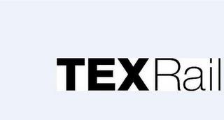 TEXRAIL trademark