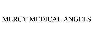 MERCY MEDICAL ANGELS trademark