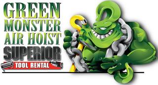 GREEN MONSTER AIR HOIST SUPERIOR TOOL RENTAL trademark