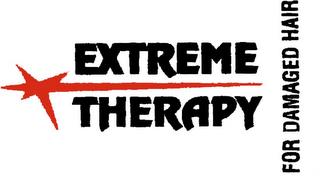 EXTREME THERAPY FOR DAMAGED HAIR trademark