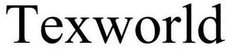 TEXWORLD trademark