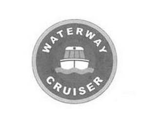 WATERWAY CRUISER trademark