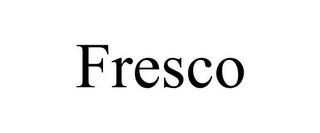 FRESCO trademark