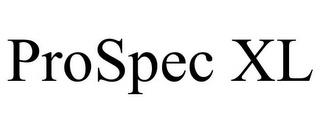 PROSPEC XL trademark