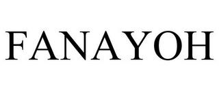 FANAYOH trademark