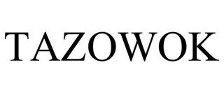 TAZOWOK trademark