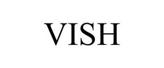 VISH trademark