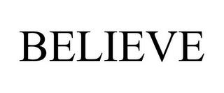 BELIEVE trademark