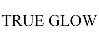 TRUE GLOW trademark