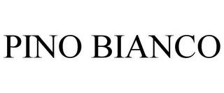 PINO BIANCO trademark