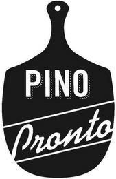 PINO PRONTO trademark