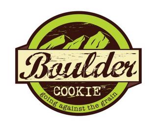 BOULDER COOKIE GOING AGAINST THE GRAIN trademark