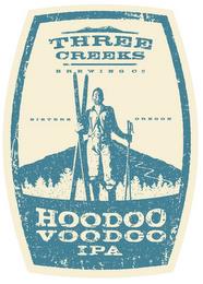 THREE CREEKS BREWING CO SISTERS OREGON HOODOO VOODOO IPA trademark