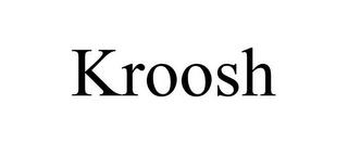 KROOSH trademark