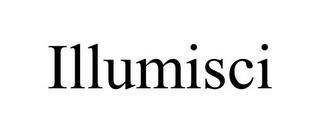 ILLUMISCI trademark