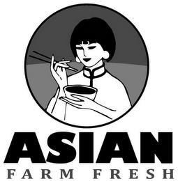 ASIAN FARM FRESH trademark