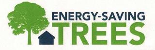 ENERGY-SAVING TREES trademark