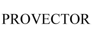 PROVECTOR trademark