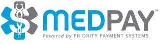 MEDPAY POWERED BY PRIORITY PAYMENT SYSTEMS trademark