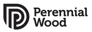 P PERENNIAL WOOD trademark