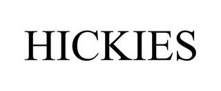 HICKIES trademark