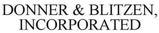 DONNER & BLITZEN, INCORPORATED trademark