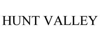 HUNT VALLEY trademark