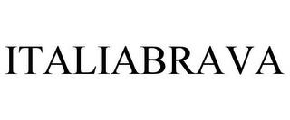 ITALIABRAVA trademark