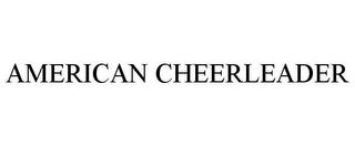 AMERICAN CHEERLEADER trademark