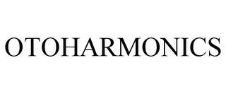 OTOHARMONICS trademark