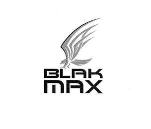 BLAK MAX trademark