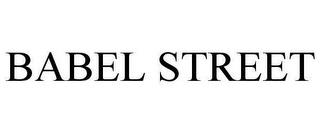 BABEL STREET trademark