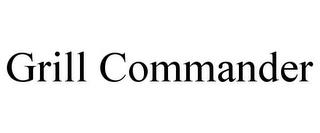 GRILL COMMANDER trademark