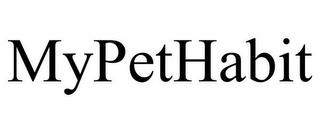 MYPETHABIT trademark